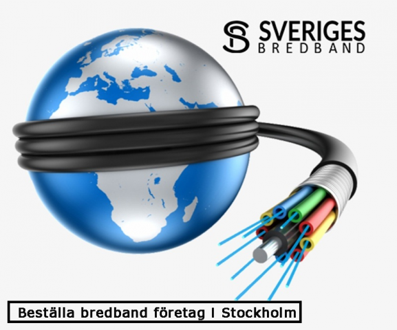Beställa bredband företag i Stockholm