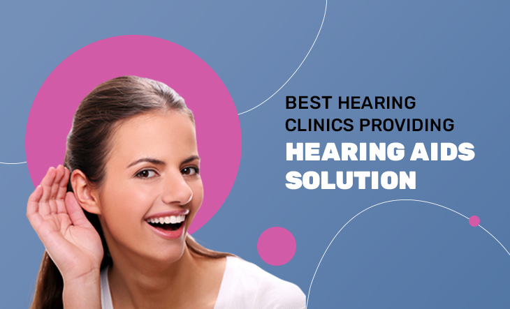 Best Hearing Clinics Providing Hearing Aids Solution in Sector-18 Noida