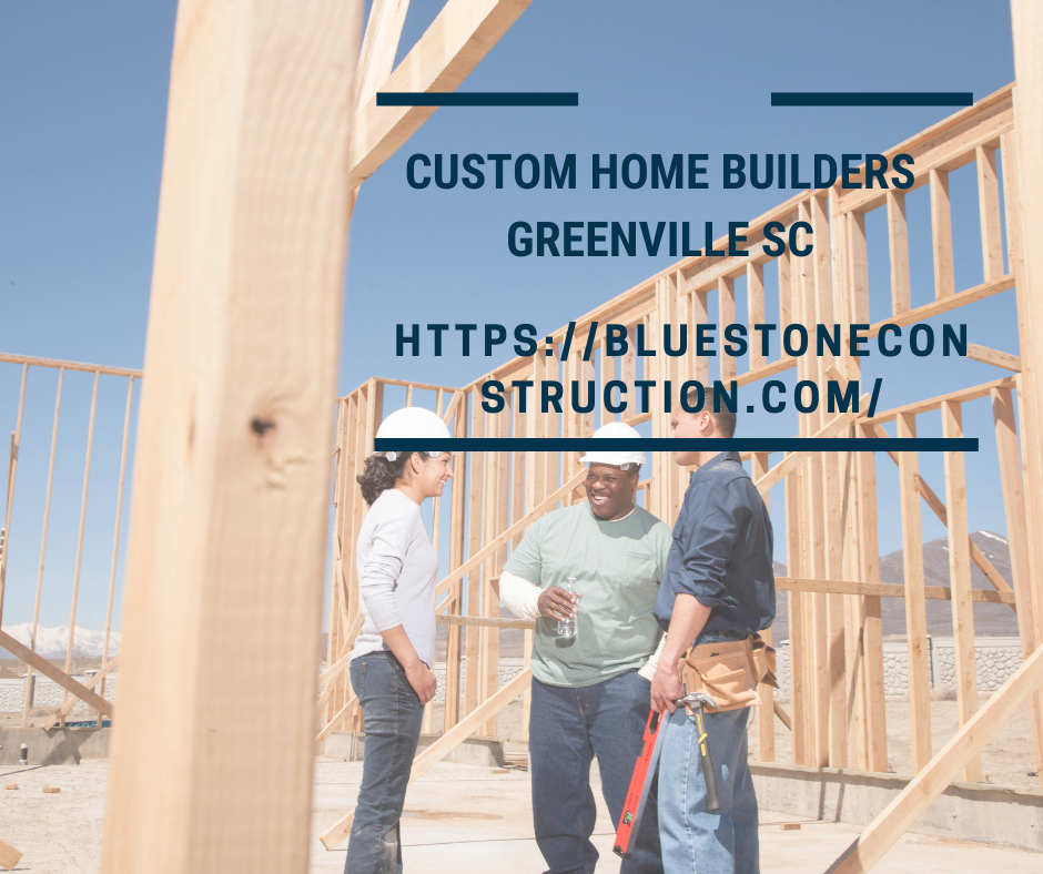 Custom home builders Greenville SC