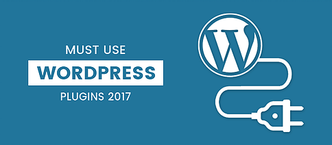 10 Must Use WordPress Plugins 2017