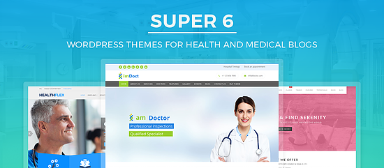 https://wpoptimizer.wixsite.com/wordpress/single-post/2017/10/28/Super-6-WordPress-Themes-for-Health-and-Medical-Blogs