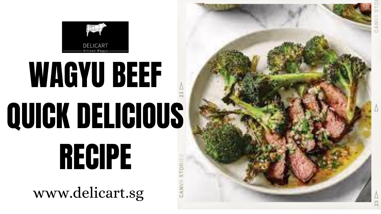WAGYU BEEF QUICK DELICIOUS RECIPE 
