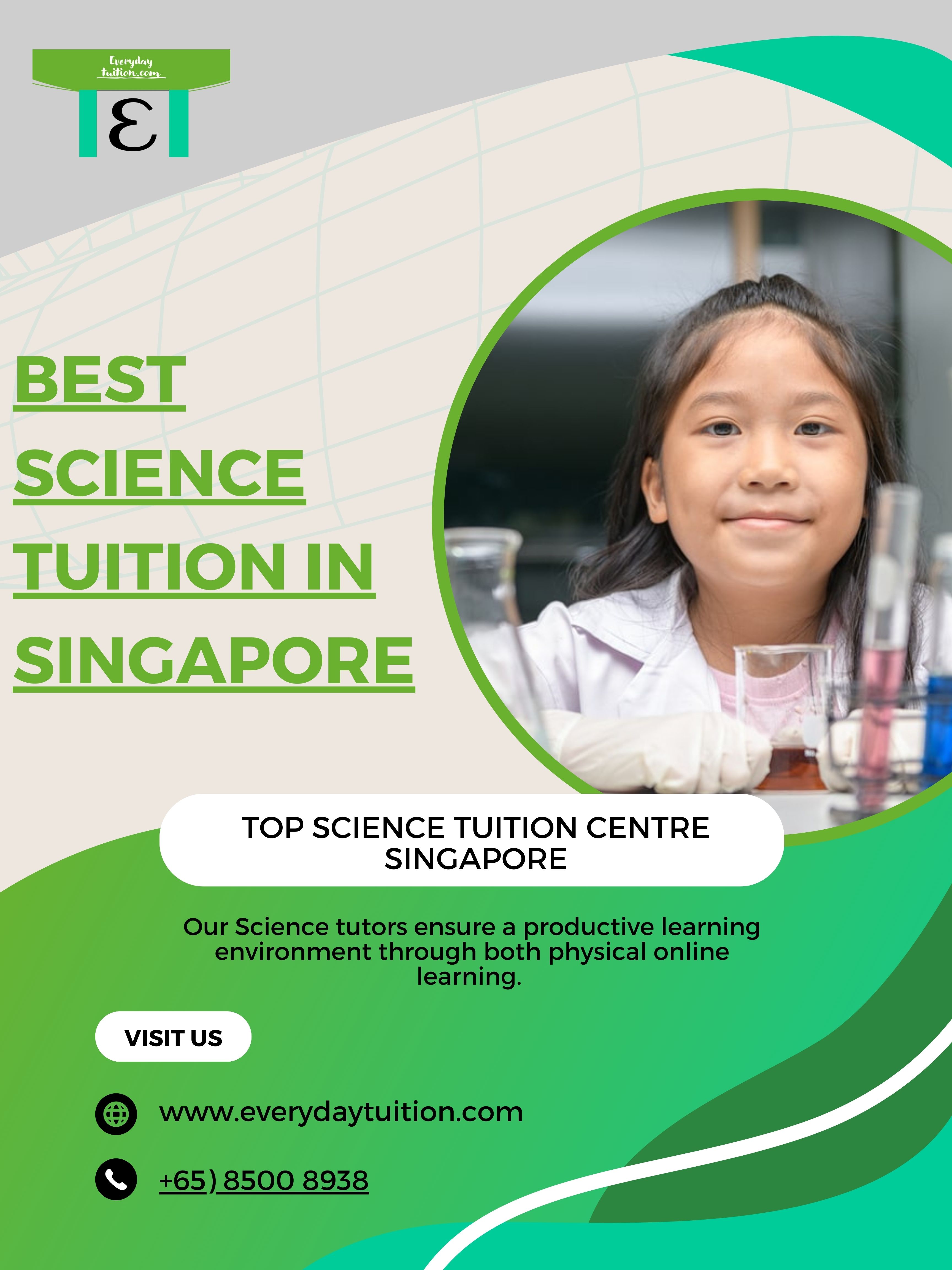 Online Science Tuition In Singapore| Science Tutor Singapore : Everydaytuition.