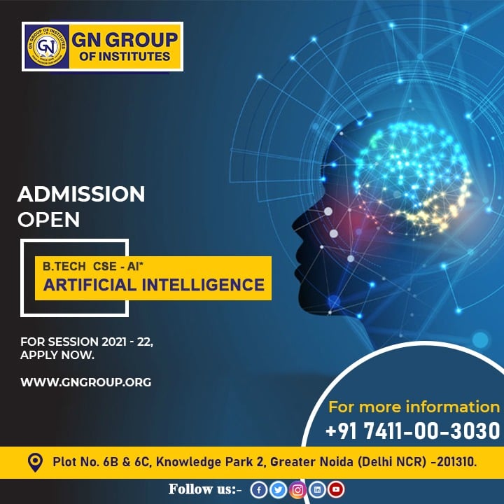 Artificial intelligence b tech course in Delhi NCR after you can cheers GN Group