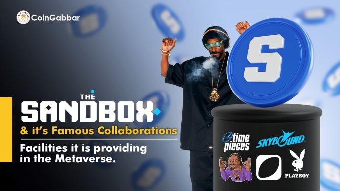 Sandbox and its famous collaborations: Facilities it is providing in Metaverse