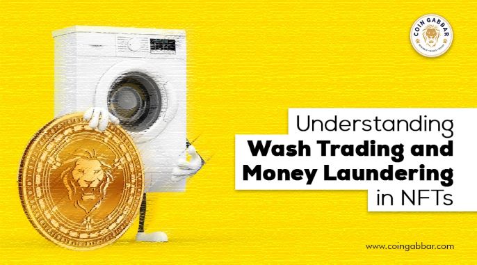Understanding Wash Trading and Money Laundering in NFTs