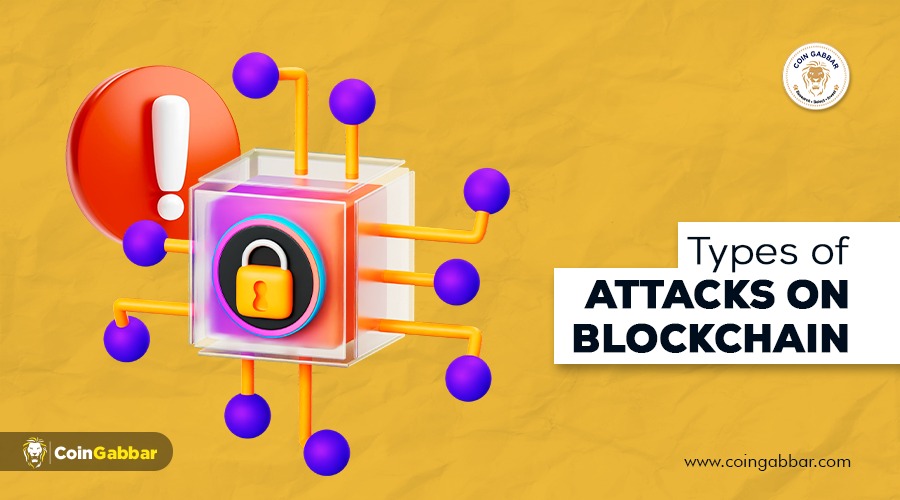 Types of Attacks on Blockchain