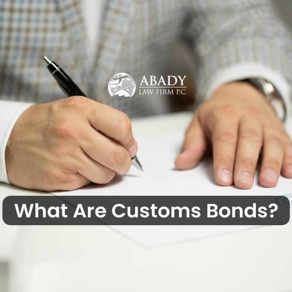 What Is A Customs Bond?