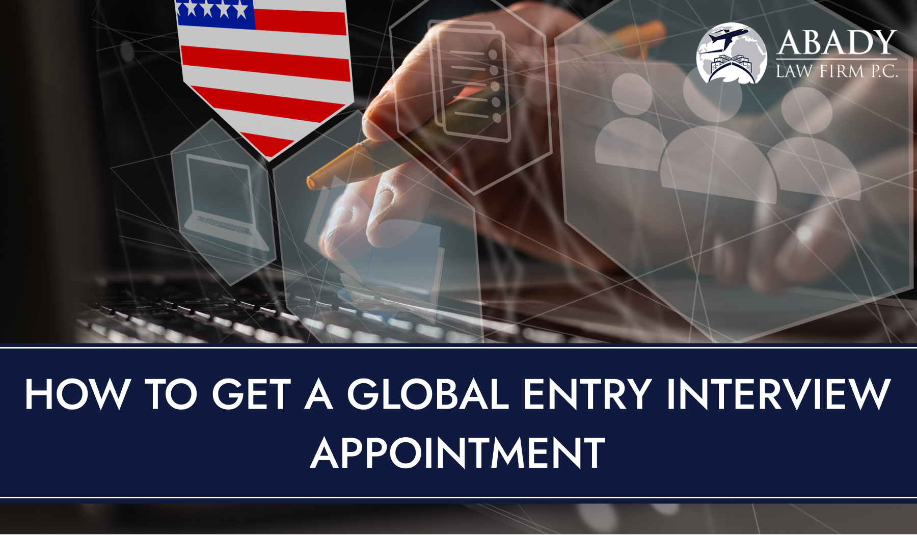 How to Get a Global Entry Interview Appointment?