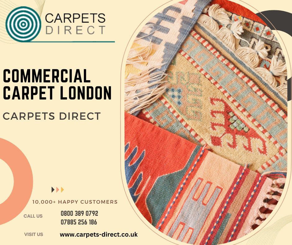 Finding the Right Carpet Supplier in London for Your Commercial Needs: Factors to Consider
