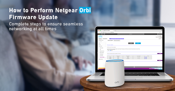 Tips on the Netgear Orbi Firmware Update Process
