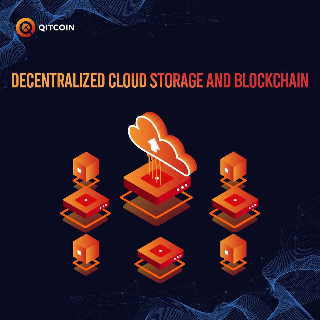 Decentralized Cloud Storage and Blockchain