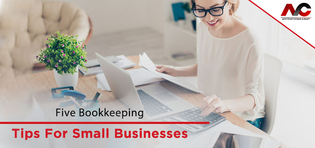 Best & Top 5 Bookkeeping tips for small Business