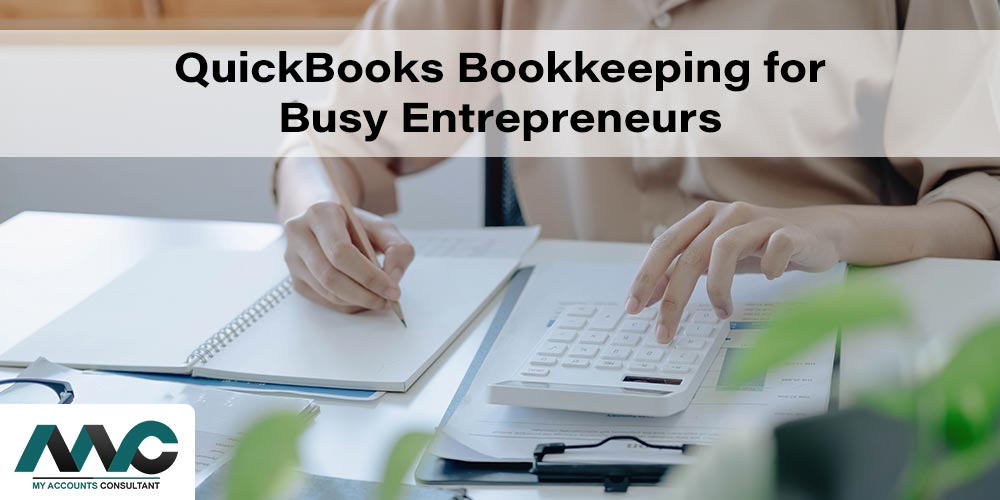 QuickBooks Bookkeeping for Busy Entrepreneurs