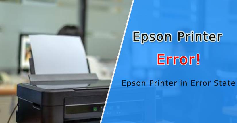 How to Fix Epson Printer in Error State issue Online ?