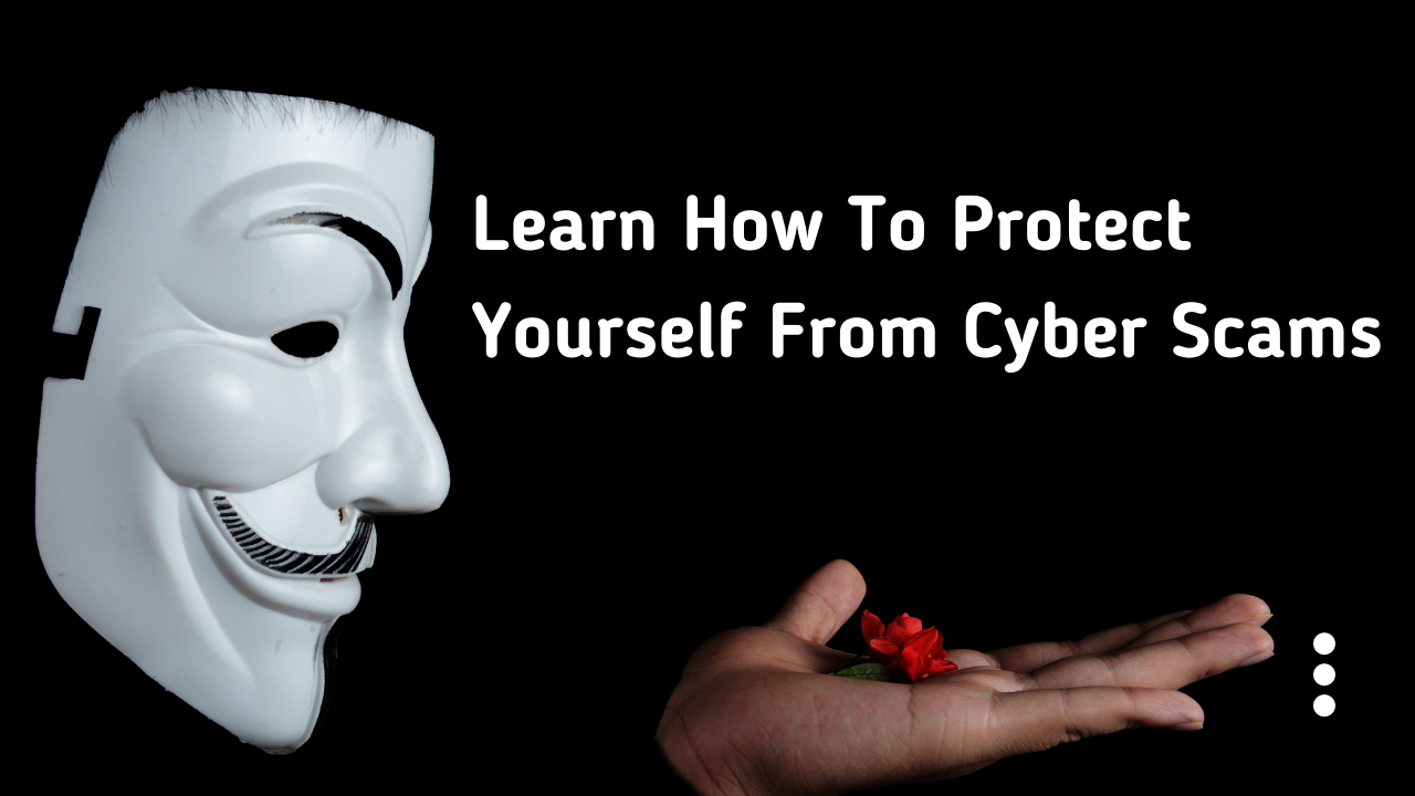 What is a cyber scam?