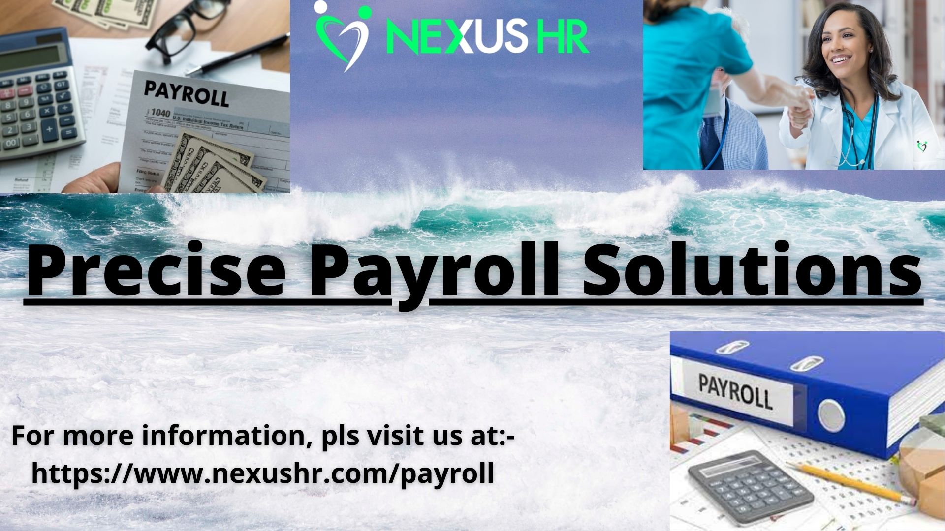 Nexus HR is the full-service precise payroll solutions to take care of human resource management of your clinic
