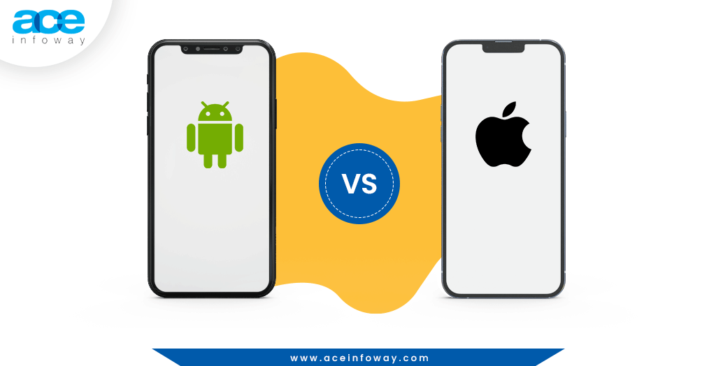 Android vs iOS Development: Which One is Best?