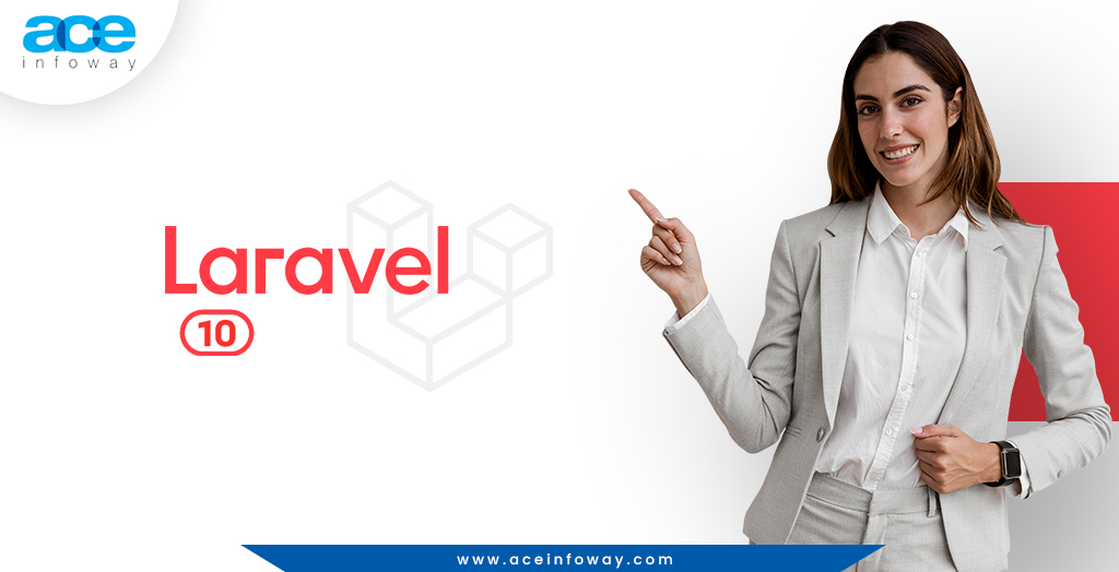 What's New in Laravel 10: A Deep Dive Into Latest Features