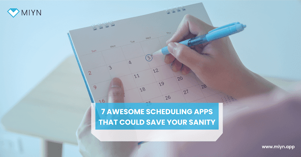 7 Awesome Scheduling Apps That Could Save Your Sanity