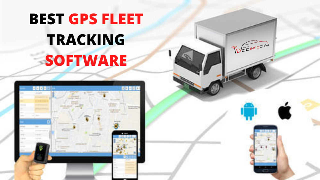 BEST GPS FLEET TRACKING SOFTWARE
