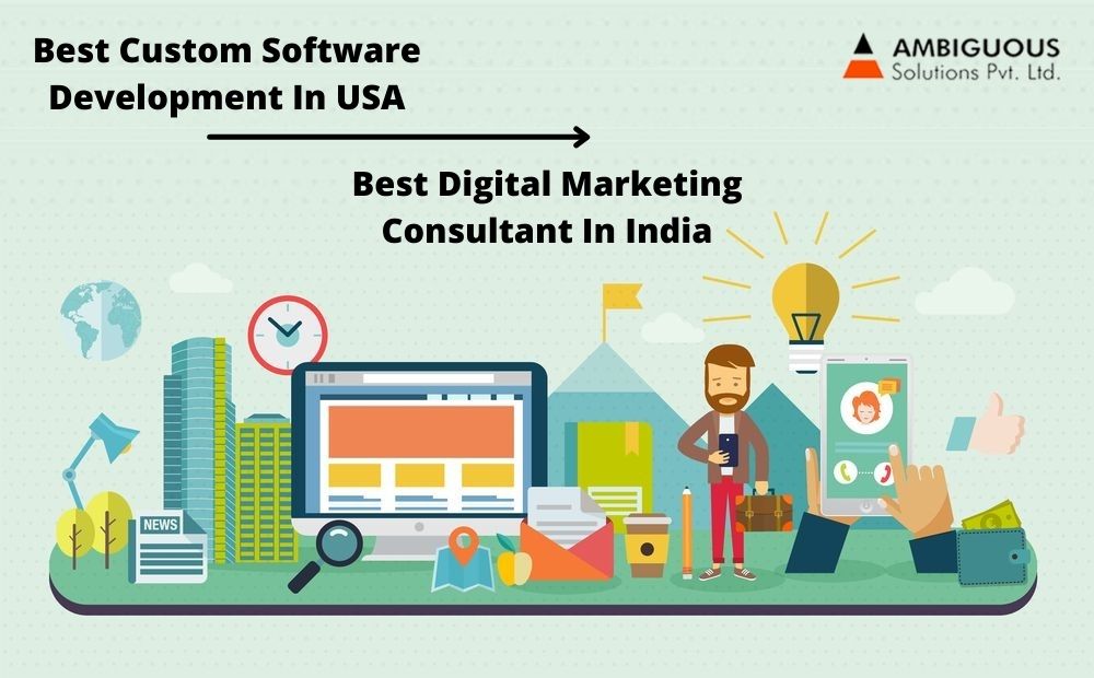 Best Custom Software Development In USA / Best Digital Marketing Consultant In India 