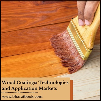 Global Wood Coatings Market, Forecast 2022-2027