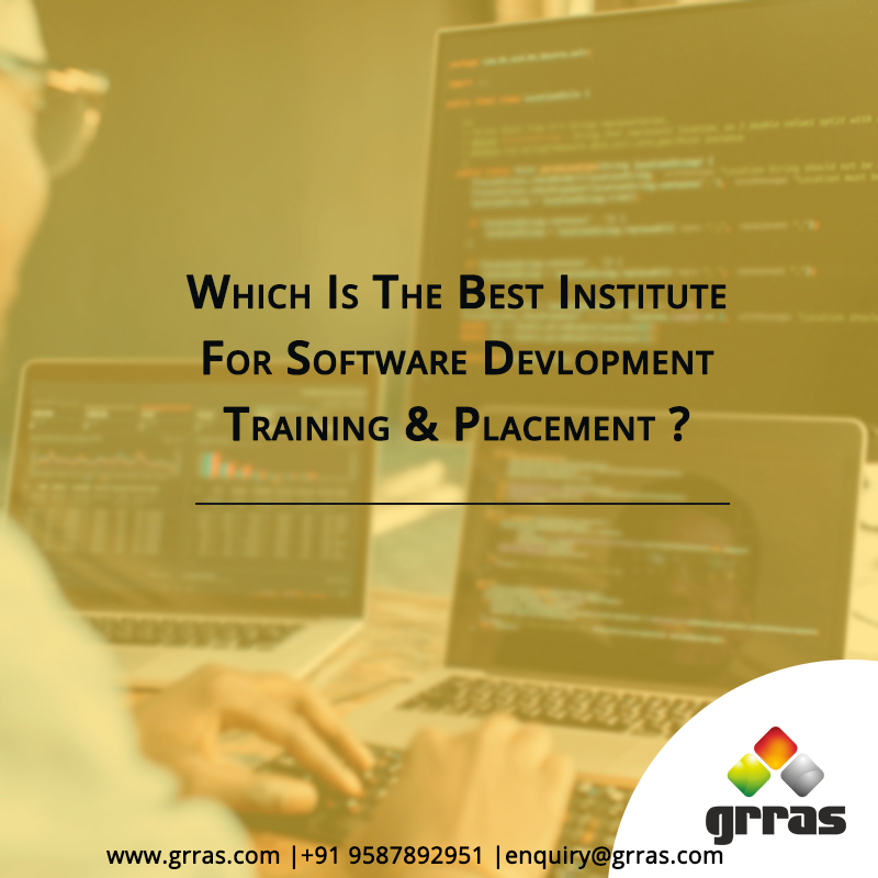 Which is the best Institute for Software Development Training and Placement?