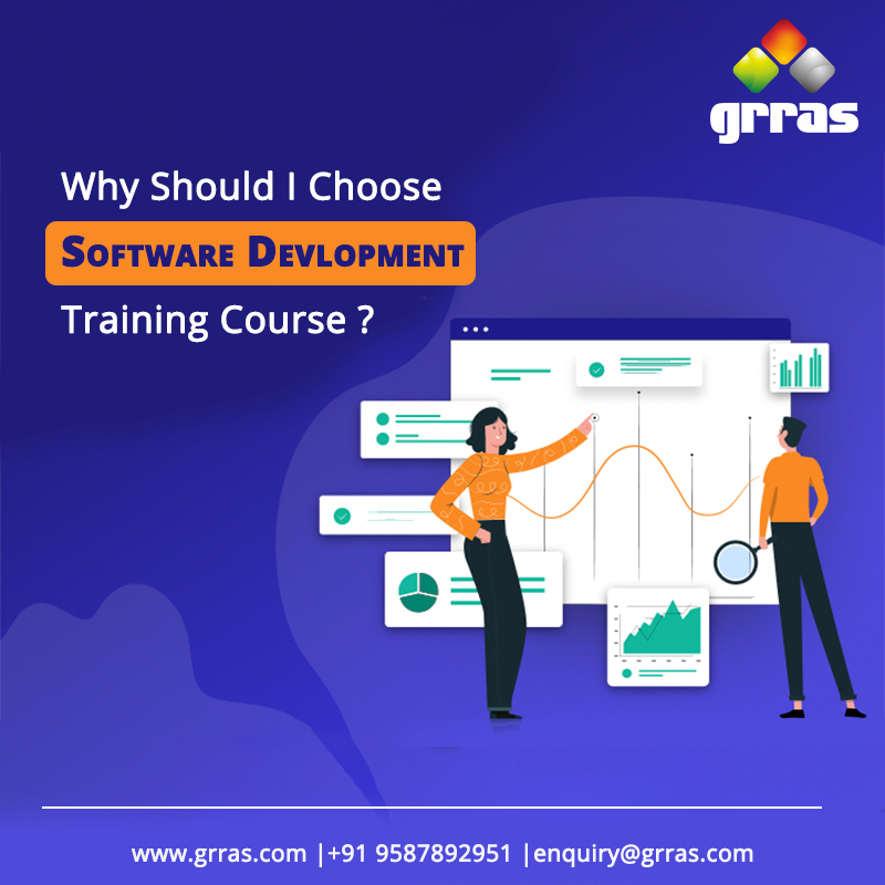 Why should I choose Software Development training course?