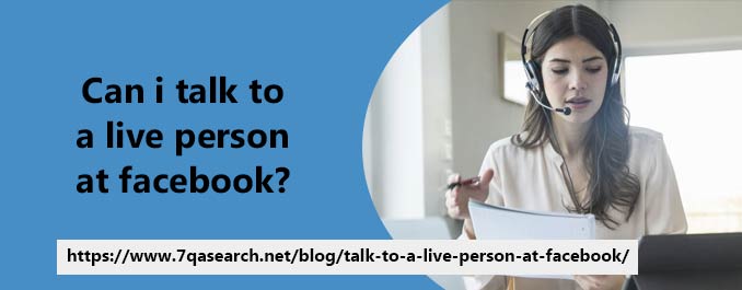 For instant help seek expert’s help- can i talk to a live person at facebook?