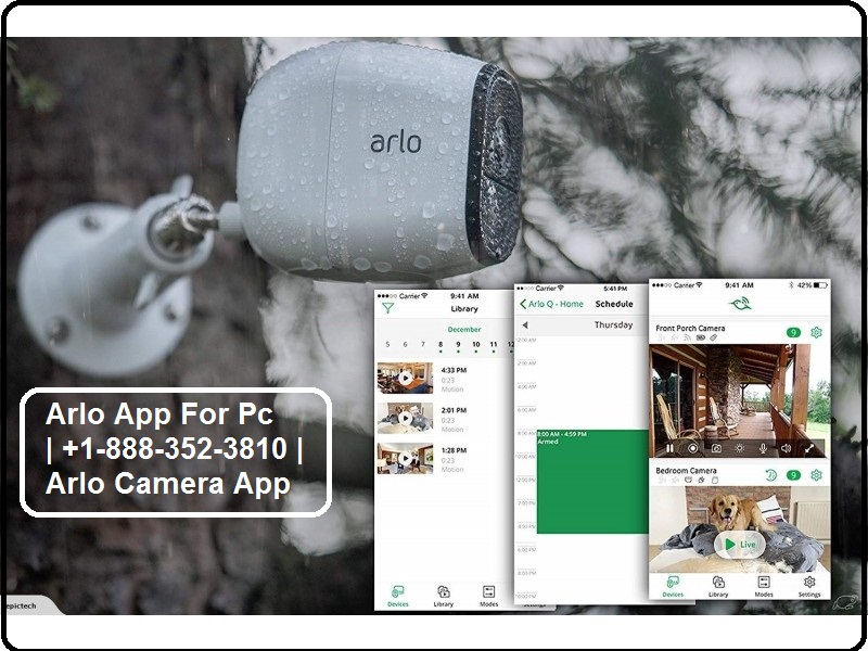 How To Download Arlo App for Pc | +1-888-352-3810 | Arlo Camera App
