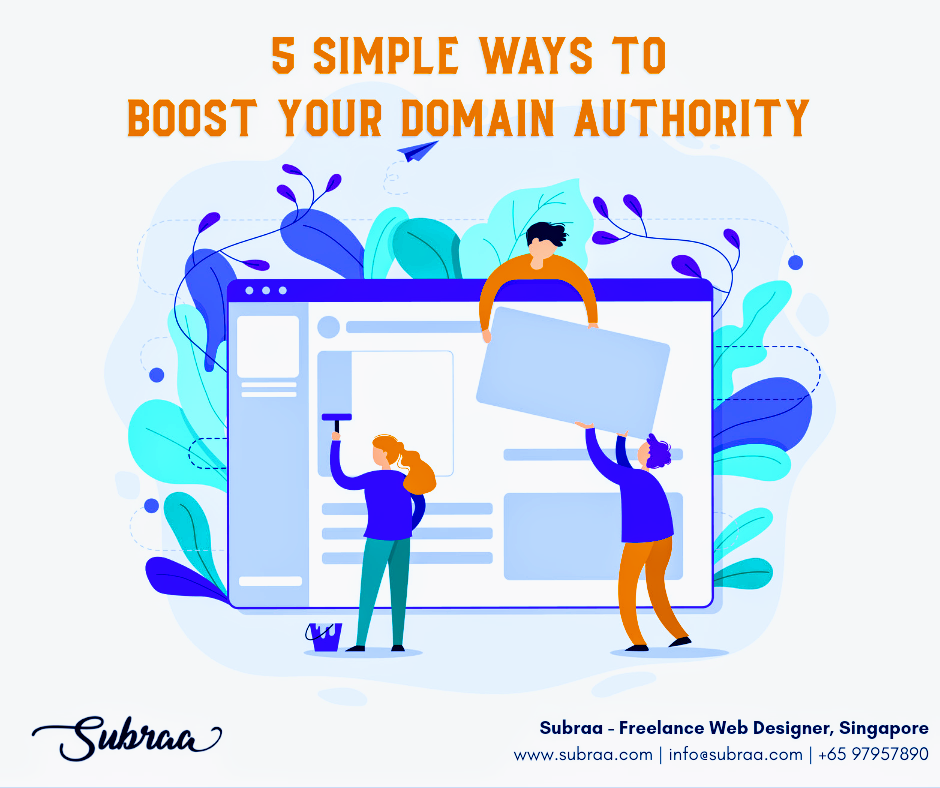5 Simple ways to boost your Website’s Domain Authority (DA)