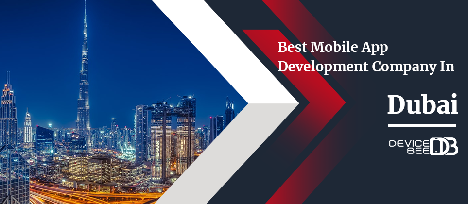 Leading Mobile App Development Company Dubai - DeviceBee