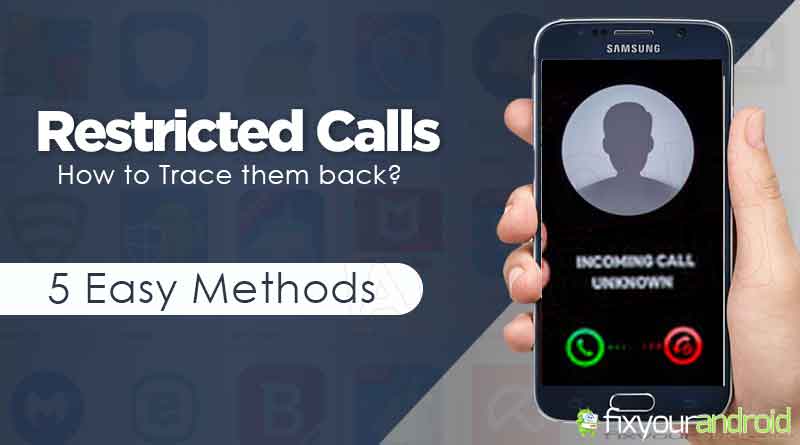 What is Restricted call and how to Trace them Back.