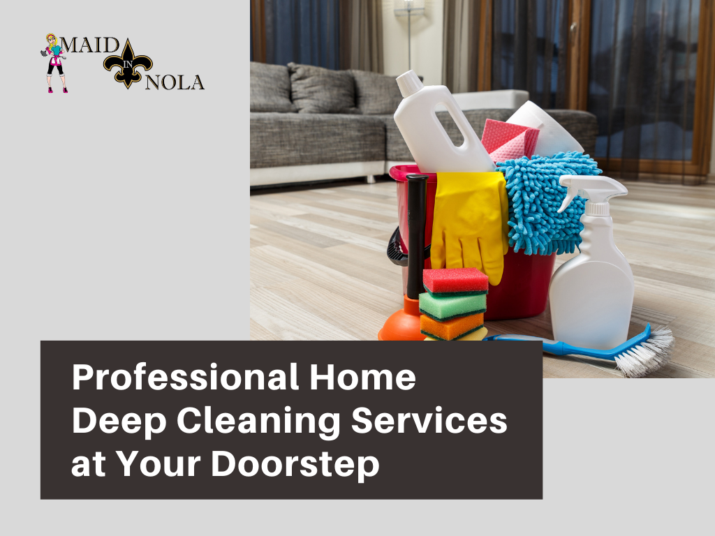 Professional Home Deep Cleaning Services at your Doorstep