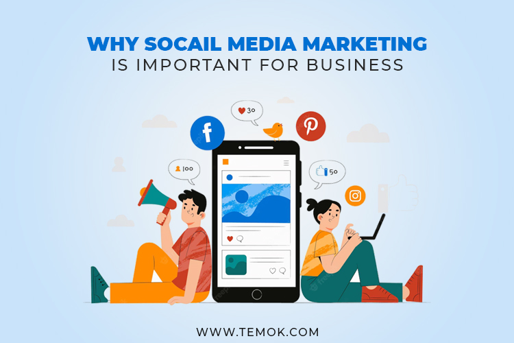 11 Reasons Why is Social Media Important For Your Business