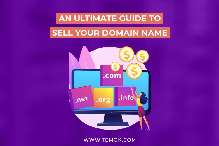 How to Sell a Domain Name Pro Tips & Guidelines
