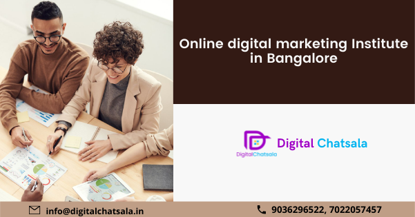 Online digital marketing Institute in Bangalore