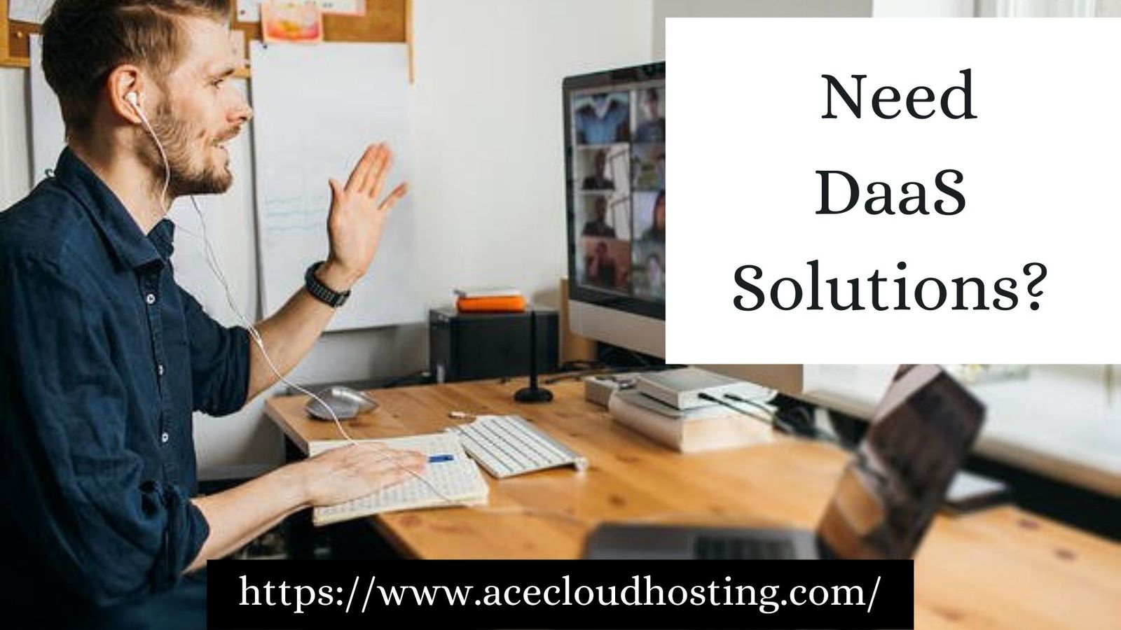 Need DaaS Solutions?