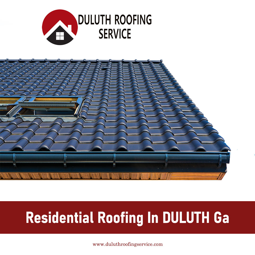  Residential roofing in Duluth GA