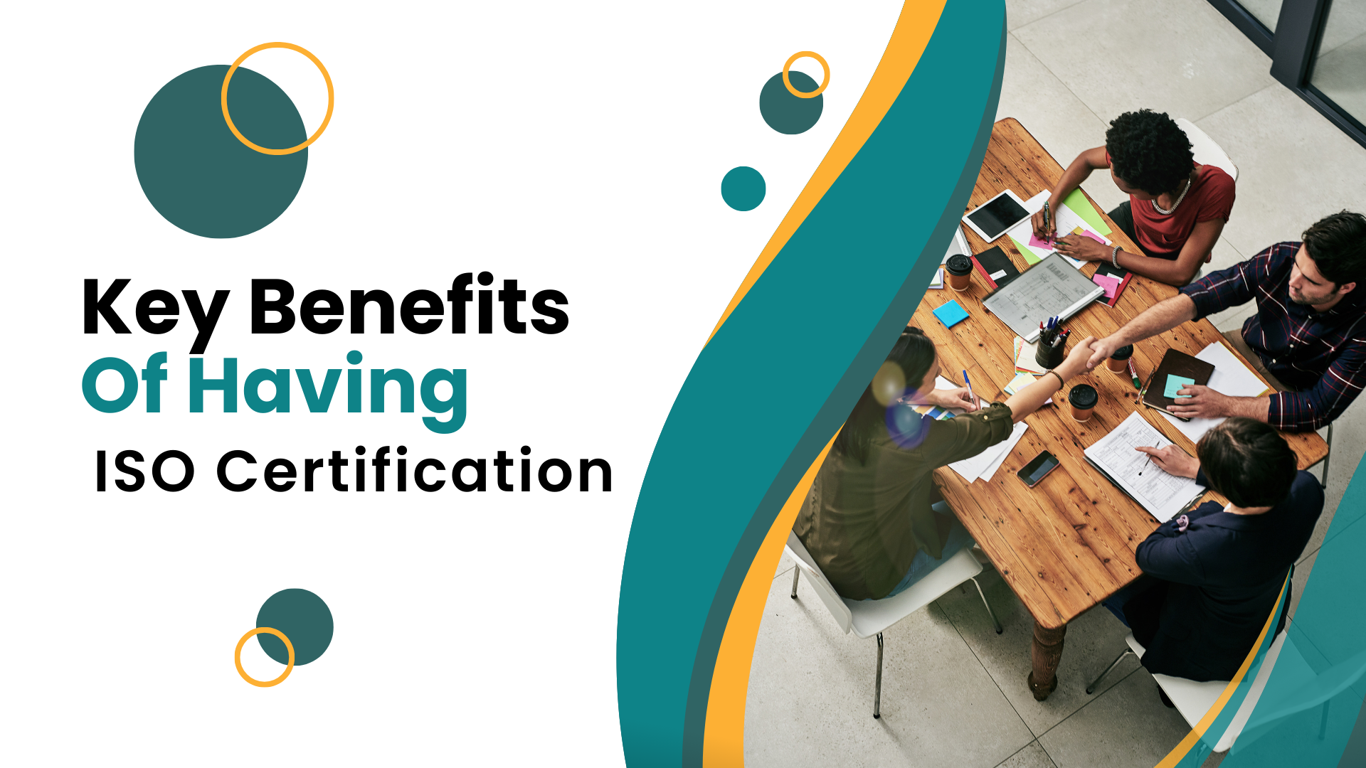 What Key Benefits Of Having ISO Certification