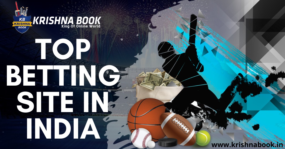 Top Betting Site In India -Krishnabook