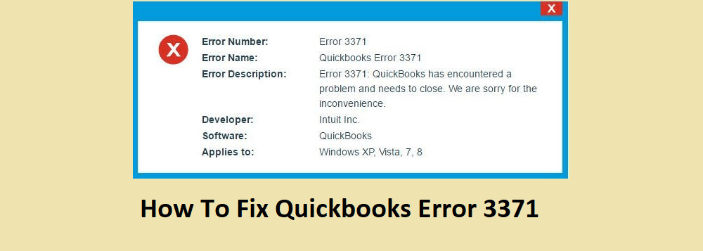 How To Fix The QuickBooks Error Code 3371 