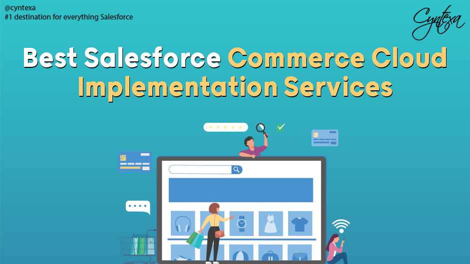 Salesforce Commerce Cloud Implementation Services