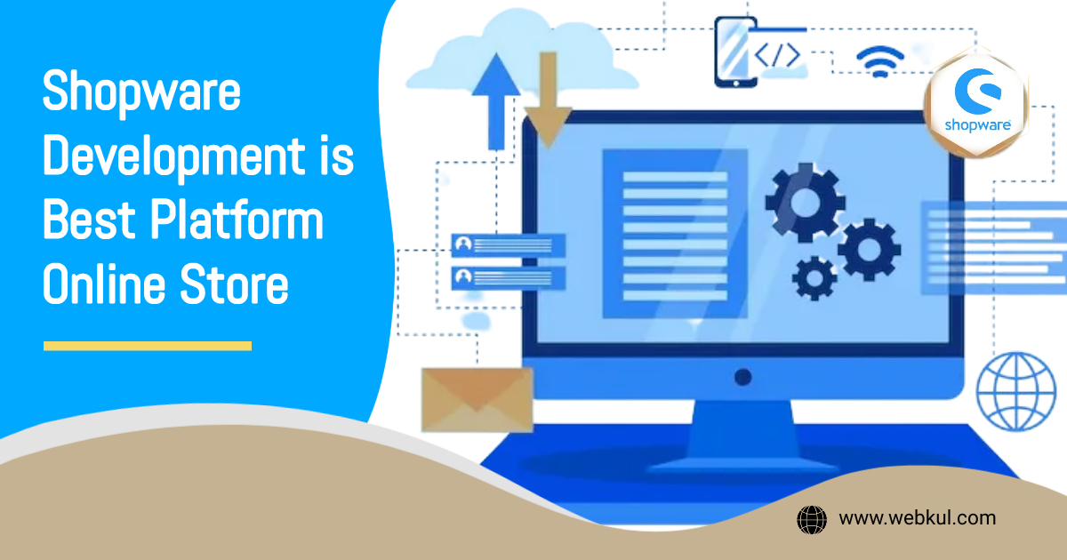 Factors to Consider When Choosing a Shopware Development Company