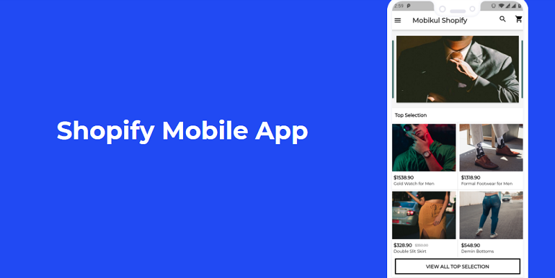 How to Implement Shopify Mobile App Builder According to Business Needs