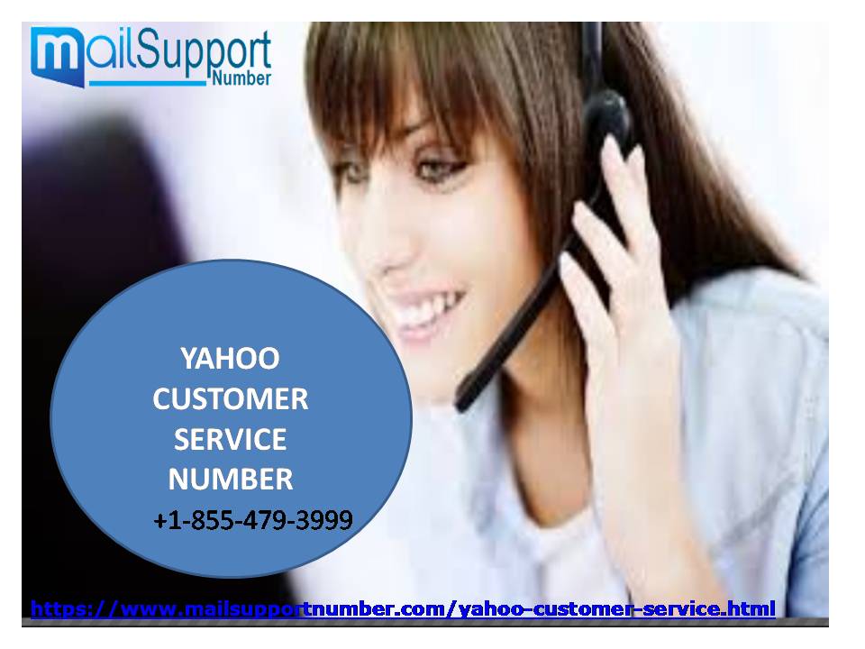 Use Yahoo Customer Service Number In Order To Handle Your Problems With Experts  +1-855-479-3999