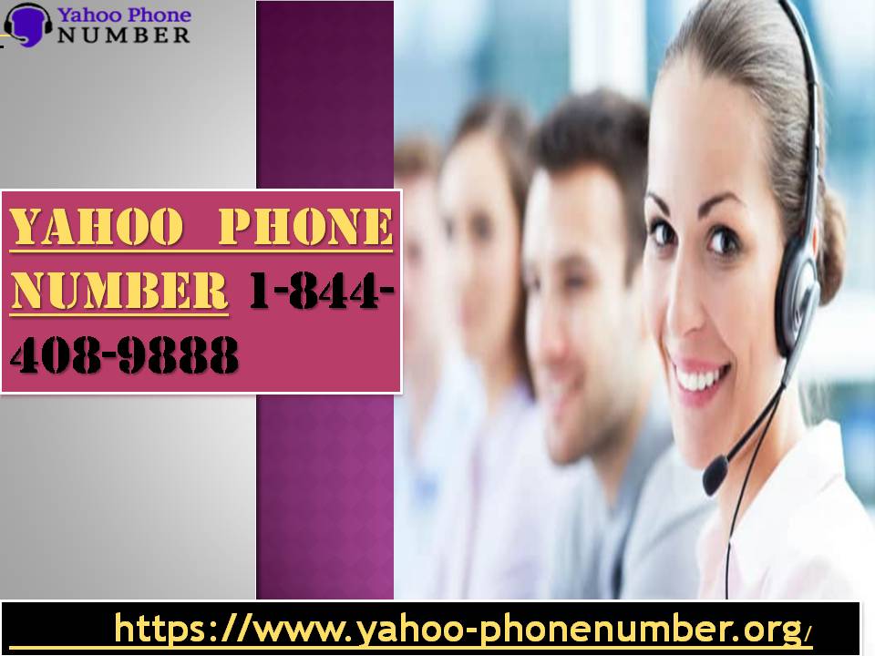 Get help from geeks at Yahoo phone number with respect Yahoo issues 1-844-408-9888