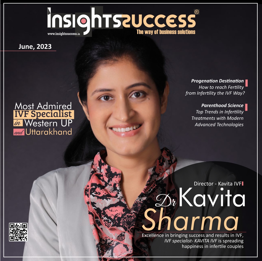 The Most Admired IVF Specialist of Western UP and Uttarakhand June 2023