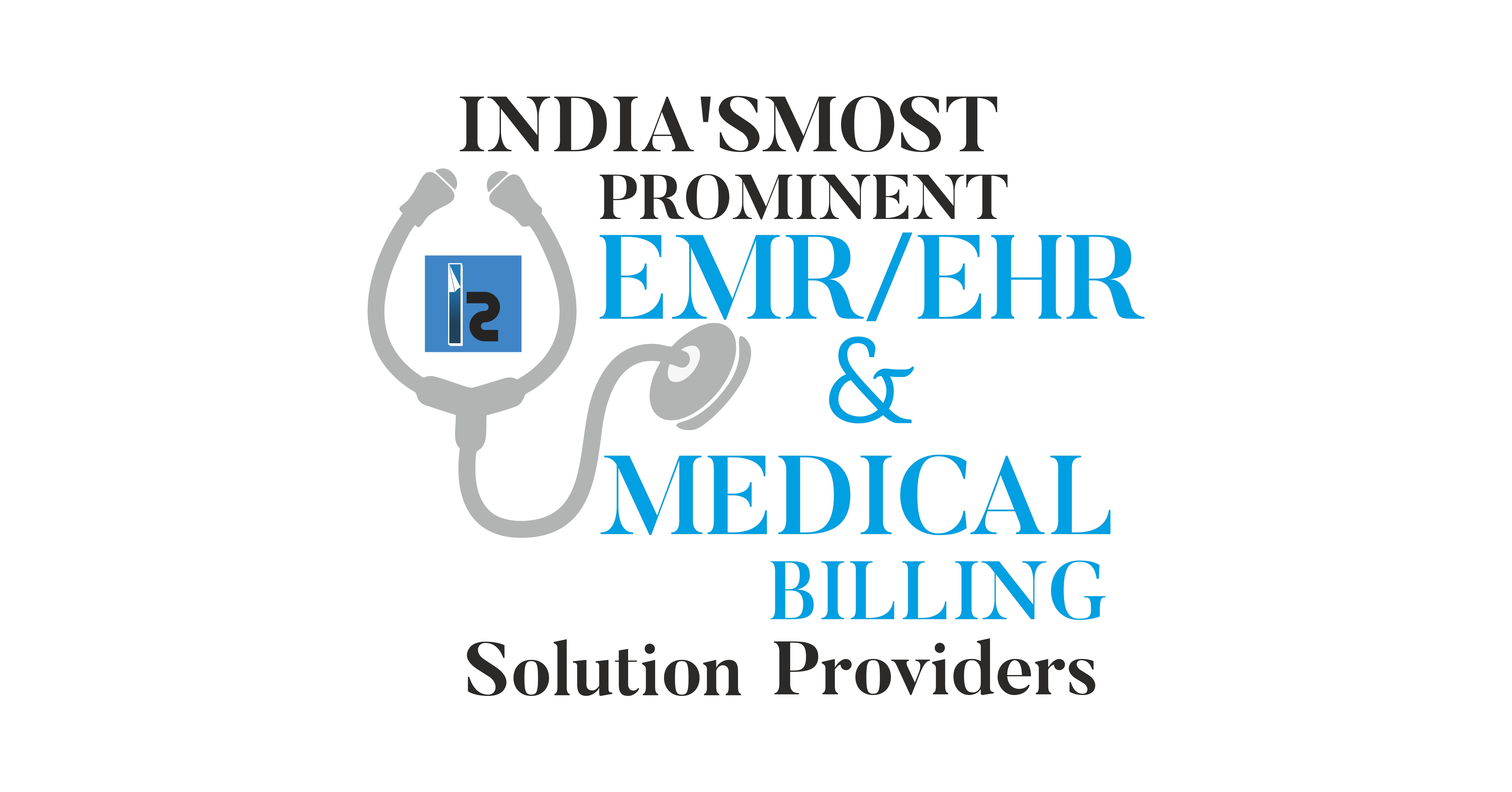India's Most Prominent EMR/EHR and Medical Billing Solution Providers